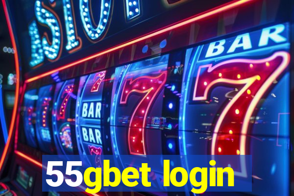 55gbet login